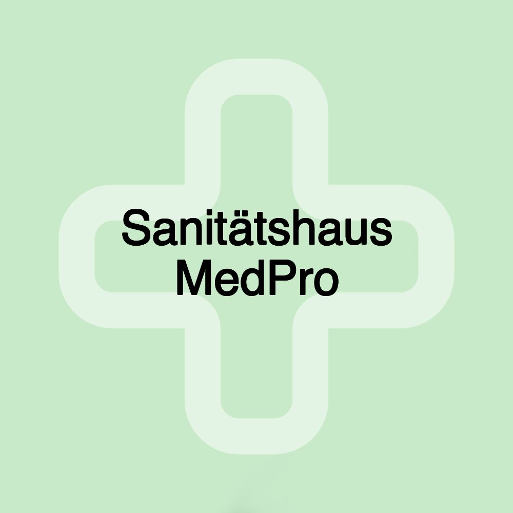 Sanitätshaus MedPro