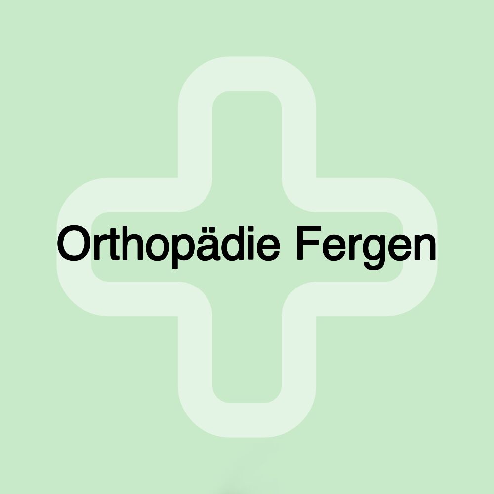 Orthopädie Fergen