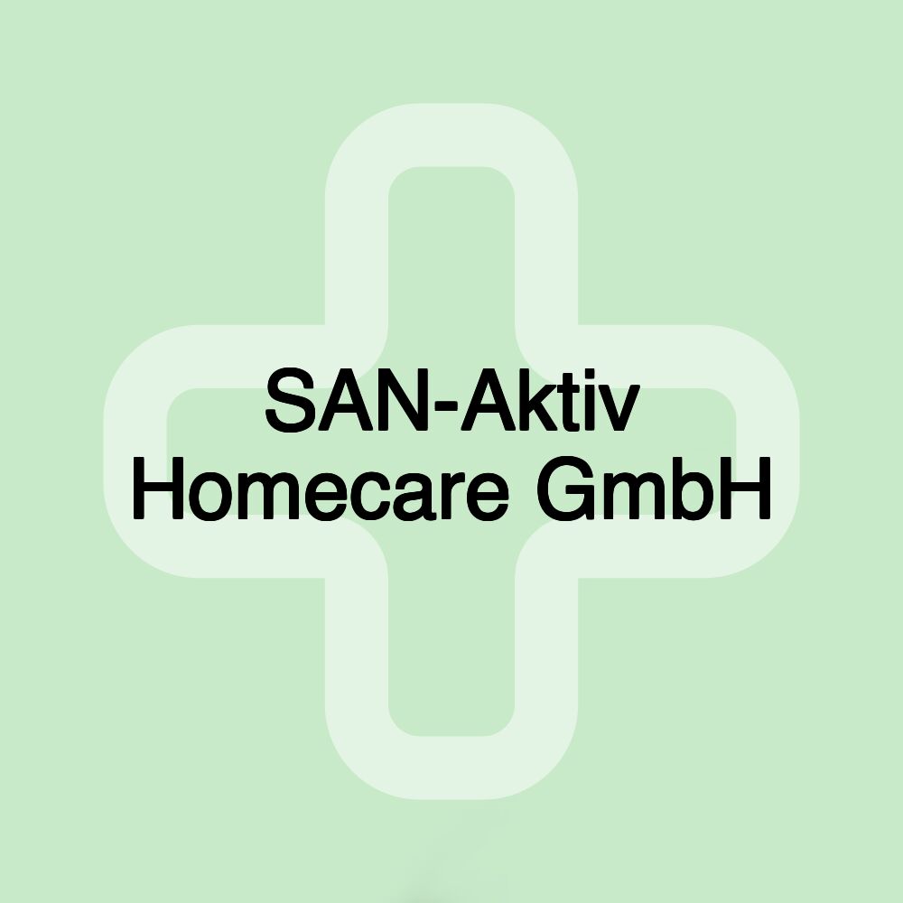 SAN-Aktiv Homecare GmbH