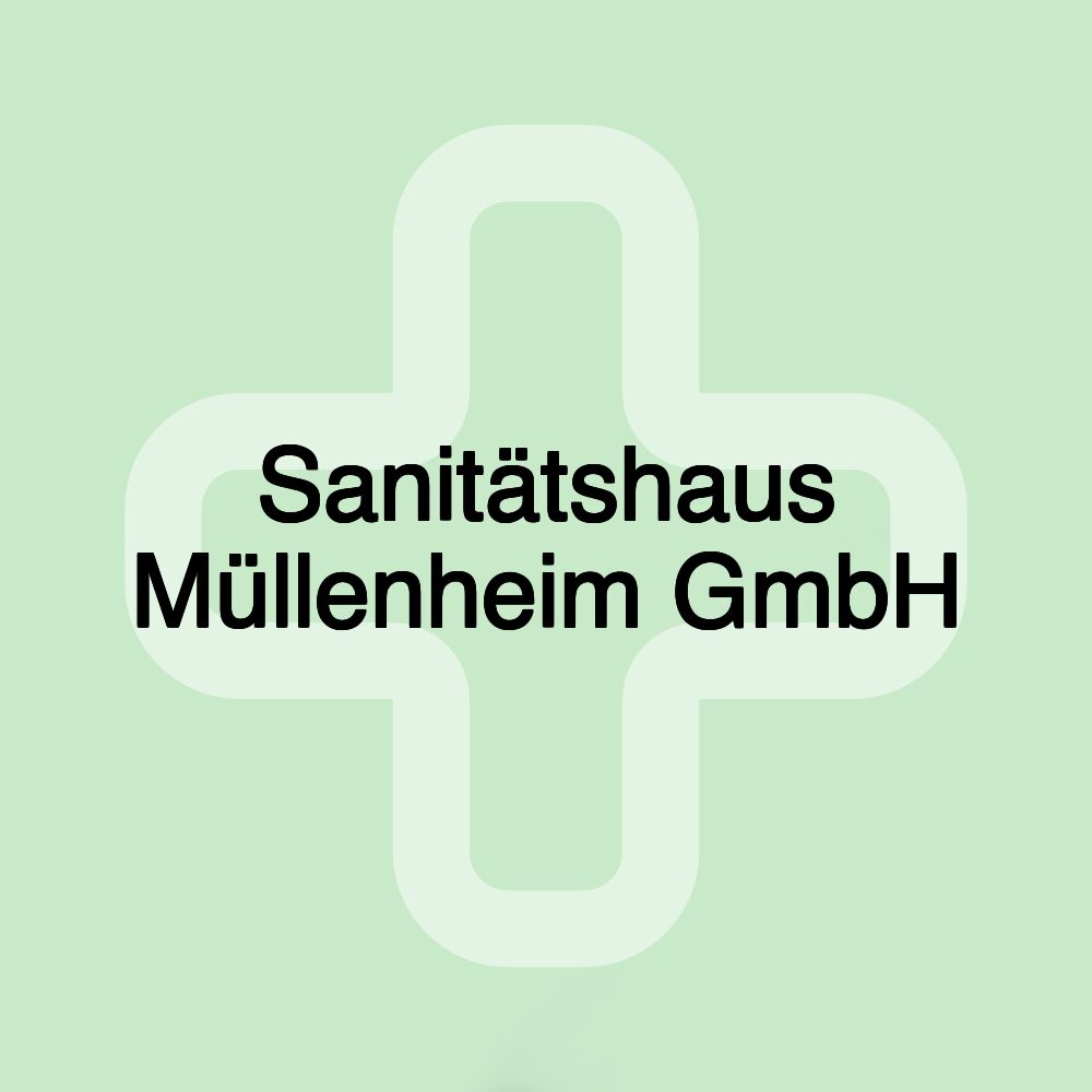 Sanitätshaus Müllenheim GmbH