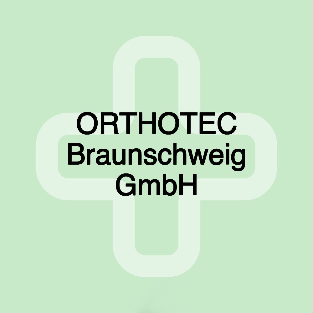 ORTHOTEC Braunschweig GmbH