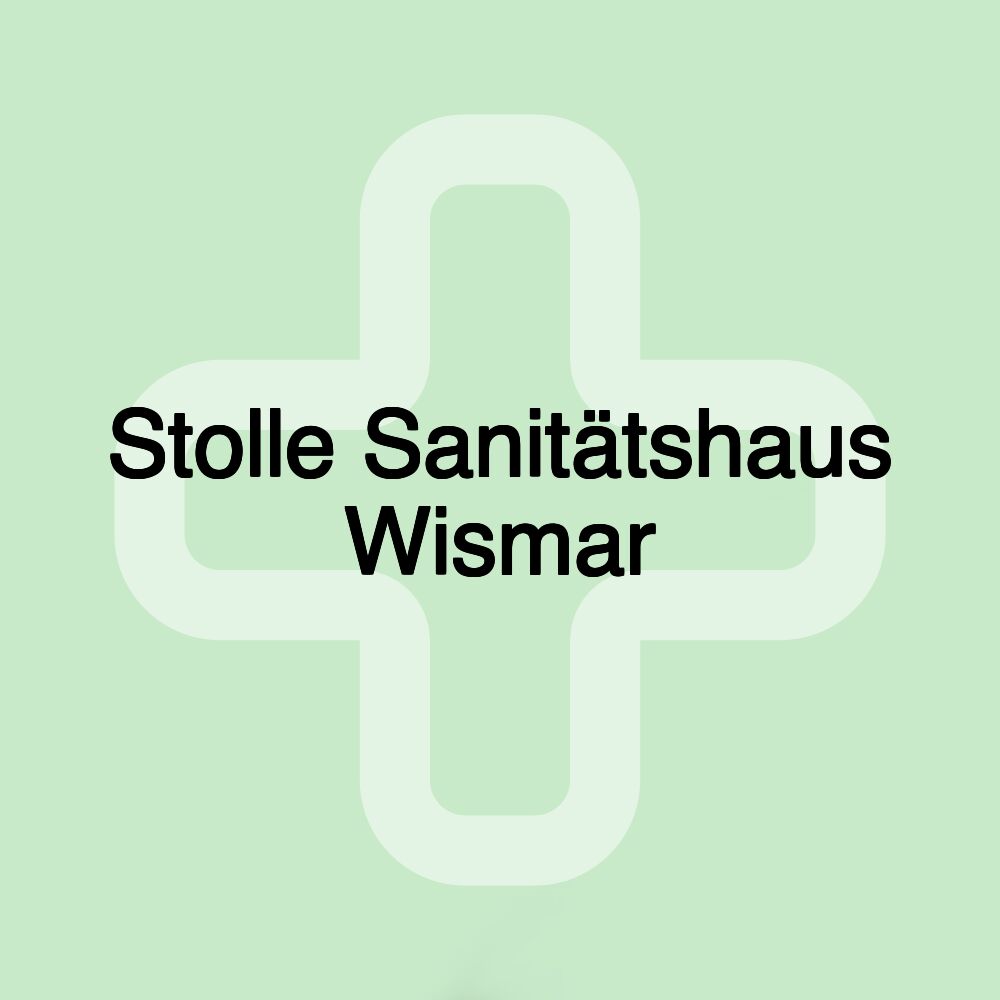 Stolle Sanitätshaus Wismar