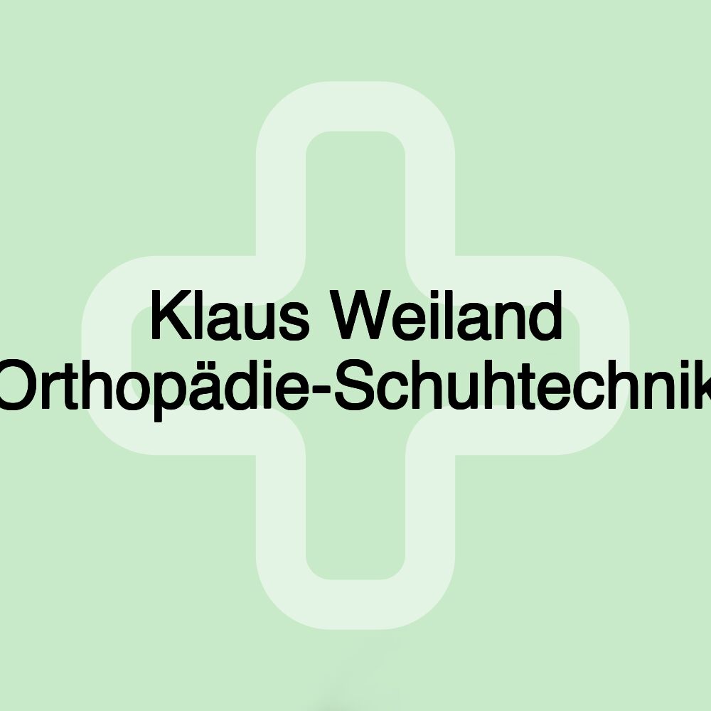 Klaus Weiland Orthopädie-Schuhtechnik