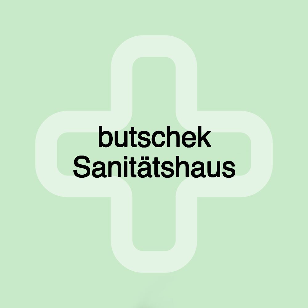 butschek Sanitätshaus